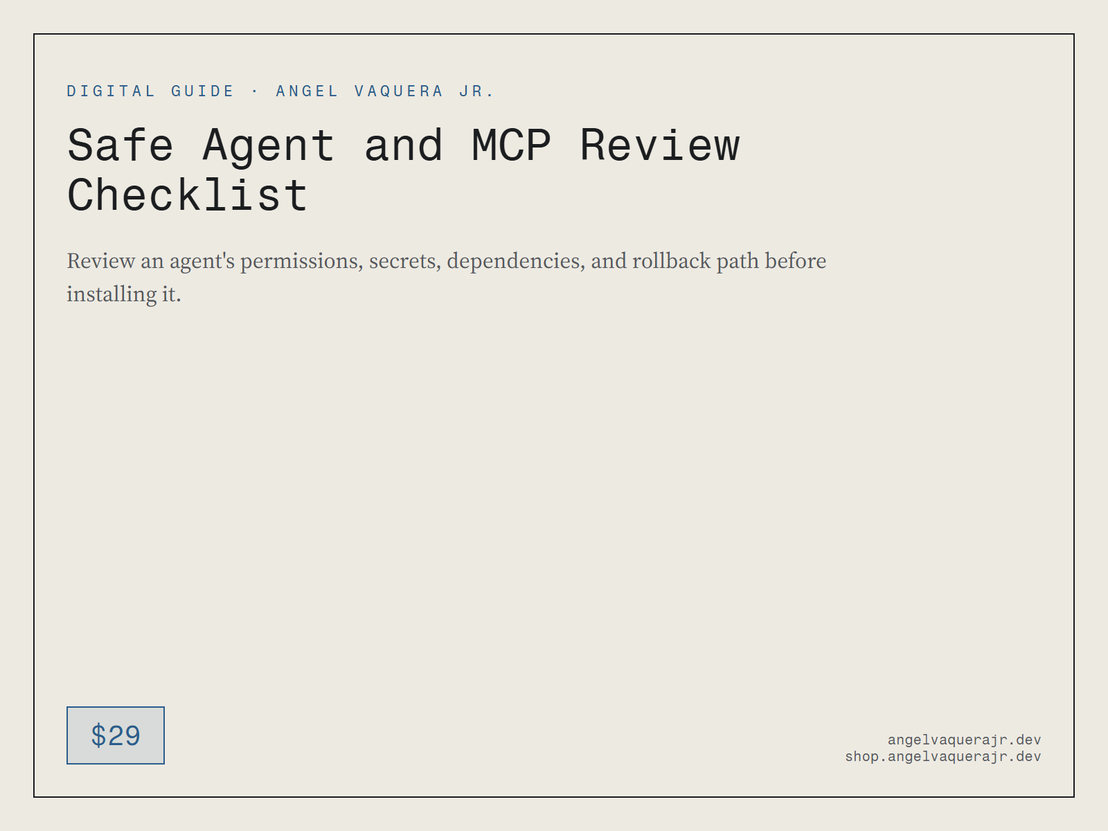 Safe Agent and MCP Review Checklist — safe-agent-mcp-review-checklist